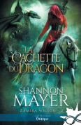 Cover-Bild zum Titel 'La cachette du dragon' von 'Shannon Mayer'