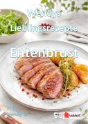 Cover-Bild zum Titel 'Wendys Lieblingsrezepte - Entenbrust' von 'Wendy G.'