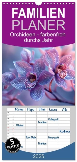 Familienplaner 2025 - Orchideen - farbenfroh durchs Jahr mit 5 Spalten (Wandkalender, 21 x 45 cm) CALVENDO - Tina Grohs