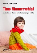 Timo Nimmerschlaf - Volker Ebersbach