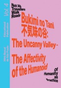 Cover-Bild zum Titel 'Bukimi No Tani (不気味の谷): The Uncanny Valley - The Affectivity of the Humanoid' von ''