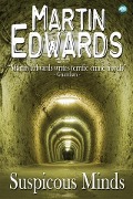 Cover-Bild zum Titel 'Suspicious Minds' von 'Martin Edwards'