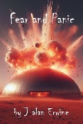Cover-Bild zum Titel 'Fear and Panic' von 'J Alan Erwine'