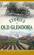 Cover-Bild zum Titel 'Stories of Old Glendora' von 'Ryan Lee Price'