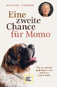 Cover-Bild zum Titel 'Eine zweite Chance für Momo' von 'Immanuel Birmelin'