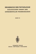 Cover-Bild zum Titel 'Ergebnisse der Physiologie Biologischen Chemie und Experimentellen Pharmakologie' von ''