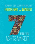 Cover-Bild zum Titel 'Momente der Lebensfreude mit Hildegard von Bingen' von 'Rafael Collowino'