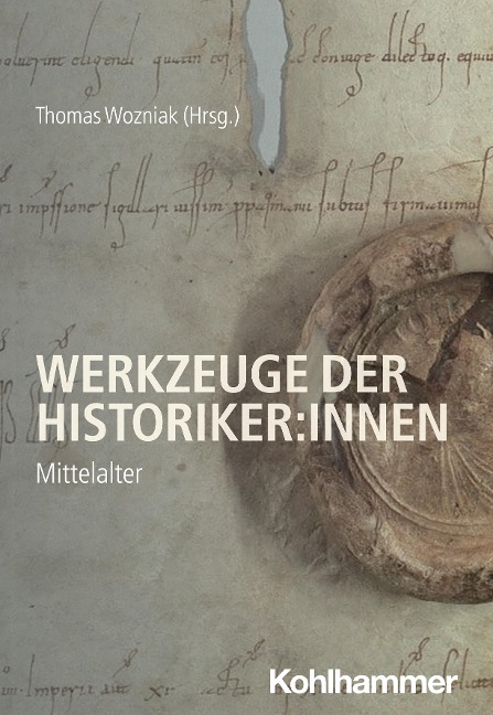 Werkzeuge der Historiker:innen - 