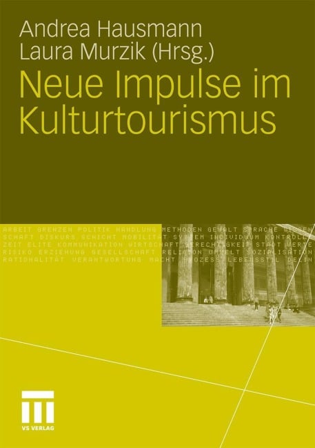 Neue Impulse im Kulturtourismus - 