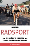 Radsport: Die größten Legenden - Sven Bremer