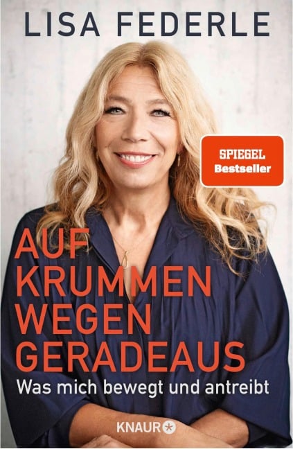 Auf krummen Wegen geradeaus - Lisa Federle