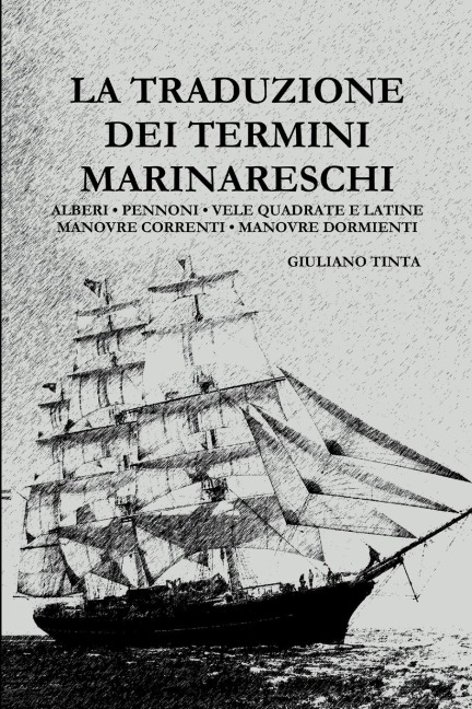 La traduzione dei termini marinareschi - Giuliano Tinta