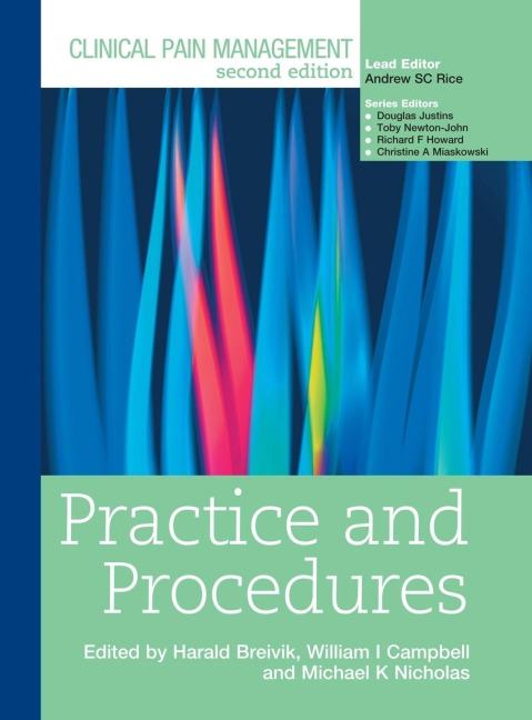 Clinical Pain Management - Harald Breivik, William Campbell, Michael Nicholas