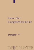 Cover-Bild zum Titel 'Evangelienharmonie' von 'Erasmus Alber'