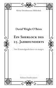 Cover-Bild zum Titel 'Ein Sherlock des 25. Jahrhunderts' von 'David Wright O'Brien'