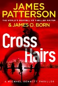 Cover-Bild zum Titel 'Crosshairs' von 'James Patterson'