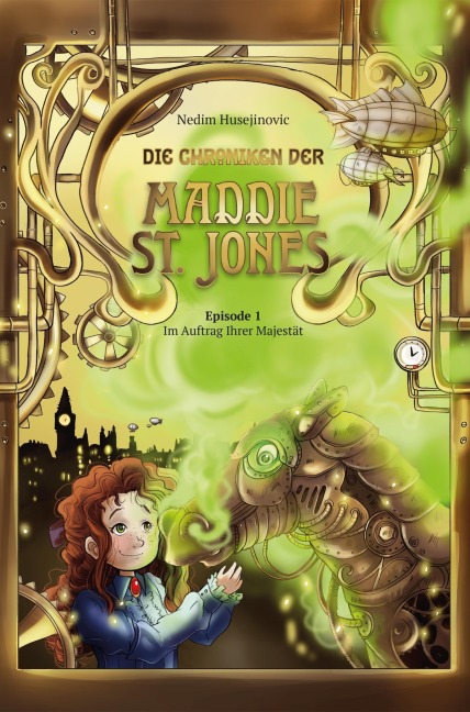 Die Chroniken der Maddie St. Jones - Nedim Husejinovic