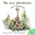 Die drei Pfadfinder von Liedberg - Dennis Beitzel, Kathrin Grundhoff