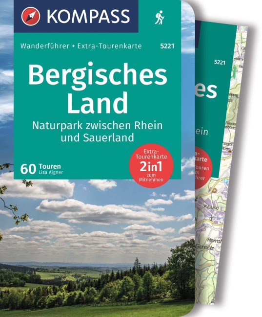 KOMPASS Wanderführer Bergisches Land, Naturpark zwischen Rhein und Sauerland, 60 Touren mit Extra-Tourenkarte - Lisa Aigner
