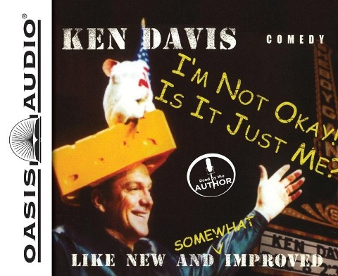 I'm Not Okay/ Is It Just Me - Ken Davis