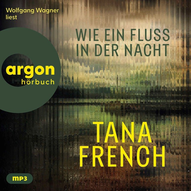Wie ein Fluss in der Nacht - Tana French