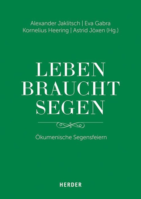 "Leben braucht Segen" - 
