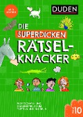 Cover-Bild zum Titel 'Die superdicken Rätselknacker - ab 8 Jahren (Band 10)' von 'Janine Eck, Kristina Offermann'
