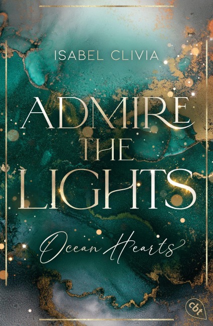 Ocean Hearts - Admire the Lights - Isabel Clivia
