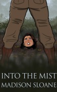 Cover-Bild zum Titel 'Into the Mist' von 'Madison Sloane'