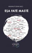 Cover-Bild zum Titel 'Esa Fate Maste' von 'Mahmut Emin Avci'