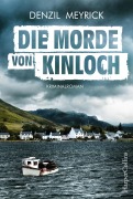 Cover-Bild zum Titel 'Die Morde von Kinloch' von 'Denzil Meyrick'