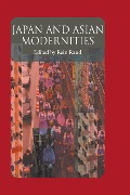 Cover-Bild zum Titel 'Japan And Asian Modernities' von 'Raud'