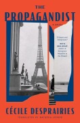 Cover-Bild zum Titel 'The Propagandist' von 'Cécile Desprairies'
