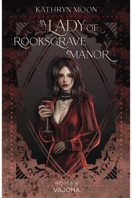 A Lady of Rooksgrave Manor (1) - Kathryn Moon