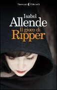Cover-Bild zum Titel 'Il gioco di Ripper' von 'Isabel Allende'