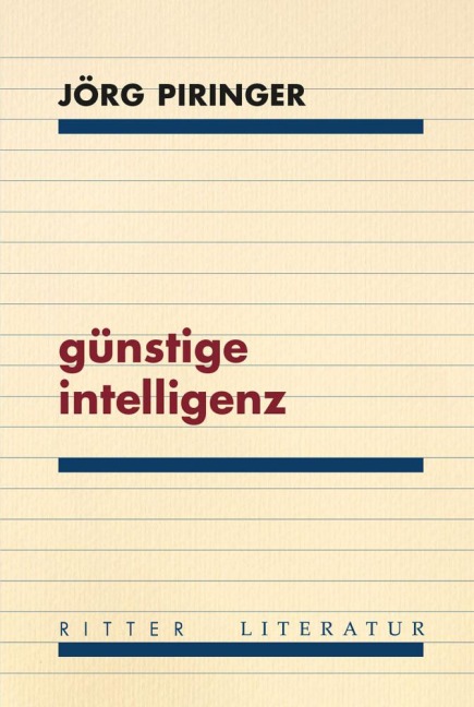 günstige intelligenz - Jörg Piringer