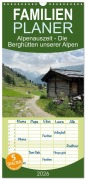 Cover-Bild zum Titel 'Familienplaner 2026 - Alpenauszeit - Die Berghütten unserer Alpen mit 5 Spalten (Wandkalender, 21 x 45 cm) CALVENDO' von 'Stefanie Preuße'