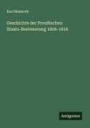 Cover-Bild zum Titel 'Geschichte der Preußischen Staats-Besteuerung 1806-1816' von 'Karl Mamroth'