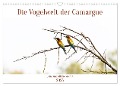 Die Vogelwelt der Camargue (Wandkalender 2025 DIN A3 quer), CALVENDO Monatskalender - Brigitte Dürr