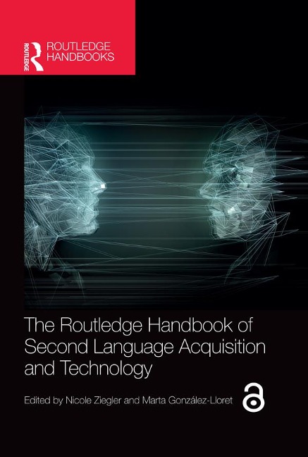 The Routledge Handbook of Second Language Acquisition and Technology - 