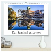 Cover-Bild zum Titel 'Das Saarland entdecken (hochwertiger Premium Wandkalender 2026 DIN A2 quer), Kunstdruck in Hochglanz' von 'Fotoclub Völklingen'