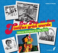 Cover-Bild zum Titel 'Der Tag, an dem Tintifax grün wurde' von 'Harald Havas'