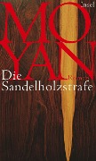 Die Sandelholzstrafe - Mo Yan