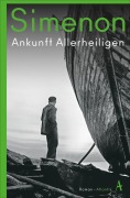 Cover-Bild zum Titel 'Ankunft Allerheiligen' von 'Georges Simenon'