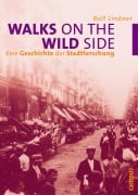 Cover-Bild zum Titel 'Walks on the Wild Side' von 'Rolf Lindner'