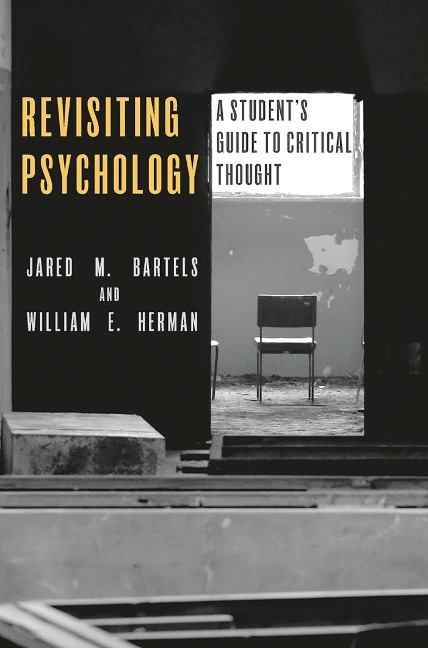 Revisiting Psychology - Jared M. Bartels, William E Herman