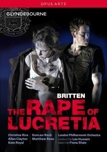 The Rape of Lucretia - Rice/Clayton/Royal/Rock/Rose/LPO