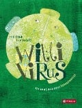Cover-Bild zum Titel 'Willi Virus' von 'Heidi Trpak'
