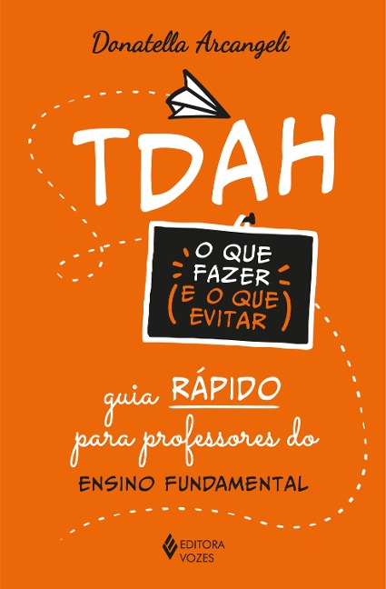 TDAH (resumo) - Donatella Arcangeli