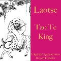 Laotse: Tao Te King - Laotse